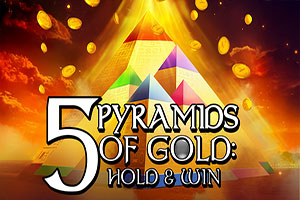 5 pyramids of Gold: Hold & Win
